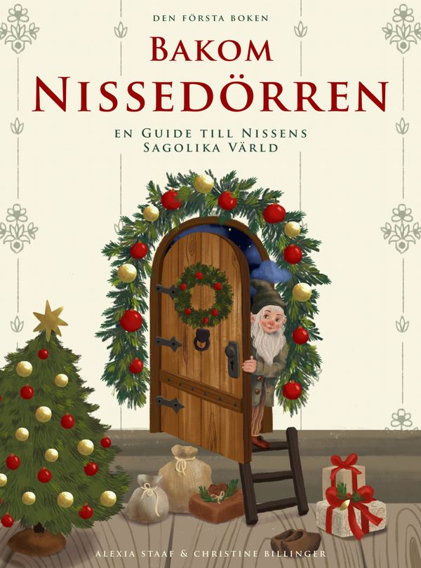 Bakom nissedörren | 1:a upplagan