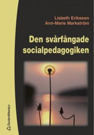 Den svårfångade socialpedagogiken | 1:a upplagan