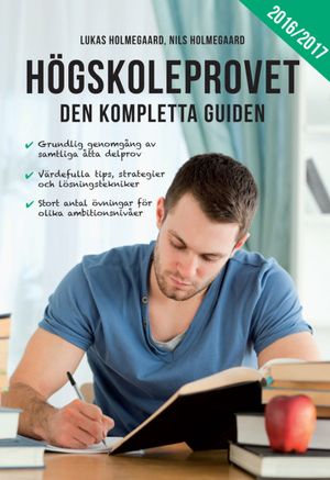 Högskoleprovet - Den kompletta guiden | 3:e upplagan