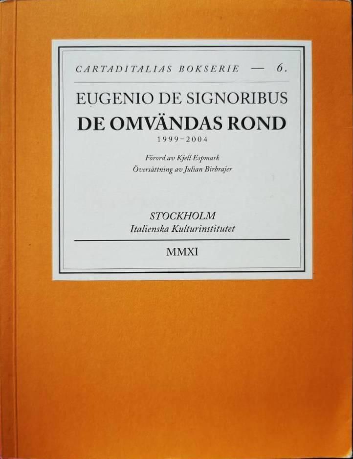 De omvändas rond - Eugenio De Signoribus