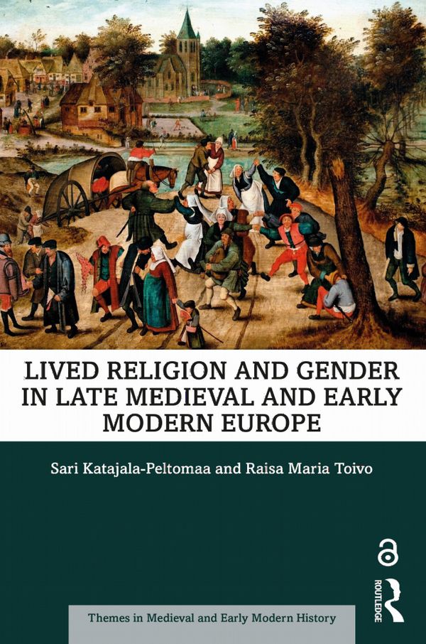 Lived Religion and Gender in Late Medieval and Early Modern Europe | 1:a upplagan