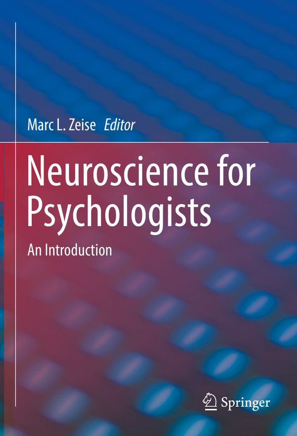 Neuroscience for Psychologists | 1:a upplagan