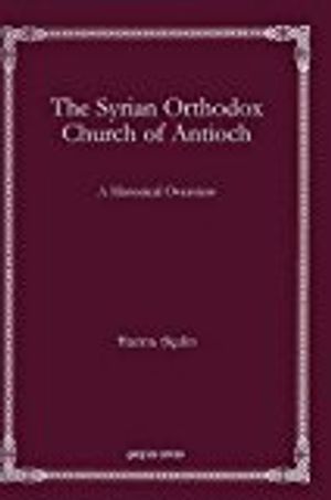 The Syrian Orthodox Church of Antioch