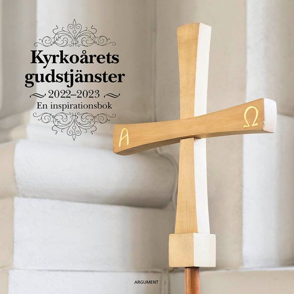 Kyrkoårets gudstjänster 2022/23 | 0:e upplagan