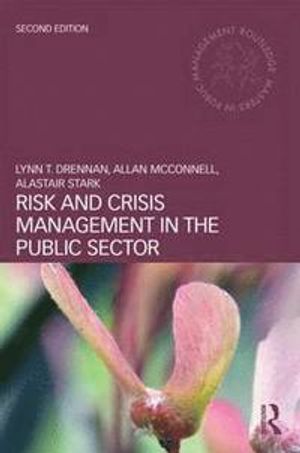 Risk and Crisis Management in the Public Sector |  2:e upplagan