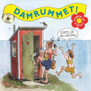 Damrummet : humor på stället