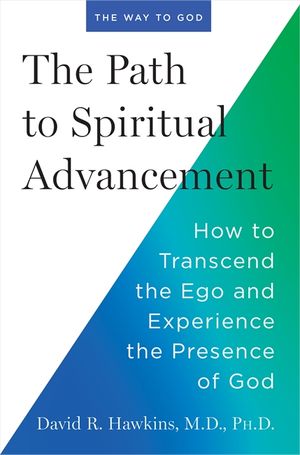 The Path to Spiritual Advancement