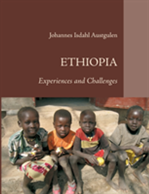 Ethiopia : Experiences and Challenges | 1:a upplagan