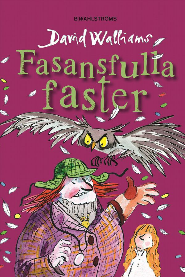 Fasansfulla faster | 1:a upplagan