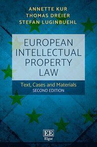 European Intellectual Property Law | 2:a upplagan