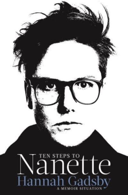 Ten Steps to Nanette | 0:e upplagan