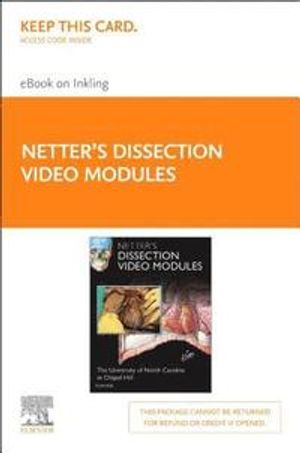 Netter's Dissection Video Modules (Retail Access Card): Dissector Companion to Atlas of Human Anatomy, 1e