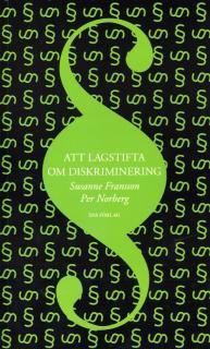 Att lagstifta om diskriminering | 1:a upplagan
