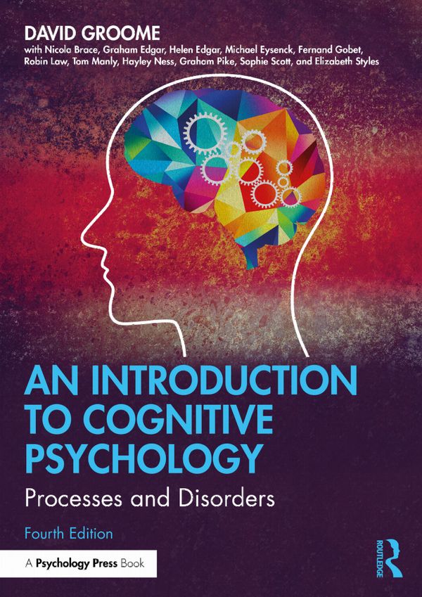 An Introduction to Cognitive Psychology | 4:e upplagan