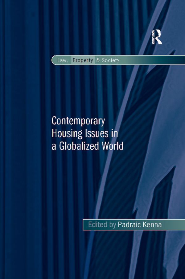 Contemporary Housing Issues in a Globalized World | 1:a upplagan