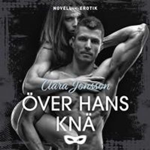 Över hans knä