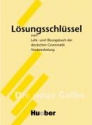 Lehr- und Übungsbuch der deutschen Grammatik. Lösungsschlüssel. Neubearbeitung | 12:e upplagan