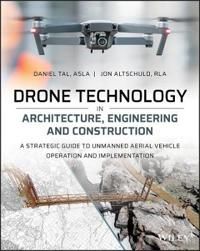 Drone Technology in Architecture, Engineering and Construction | 0:e upplagan