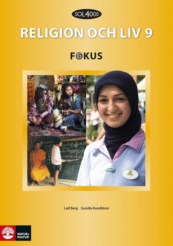 SOL 4000 Religion och liv 9 Fokus Elevbok | 1:a upplagan