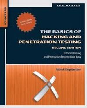 The Basics of Hacking and Penetration Testing |  2:e upplagan