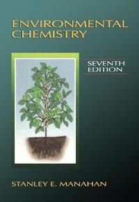 Environmental Chemistry, Seventh Edition | 7:e upplagan