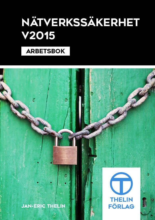 Nätverkssäkerhet V2015 - Arbetsbok | 1:a upplagan