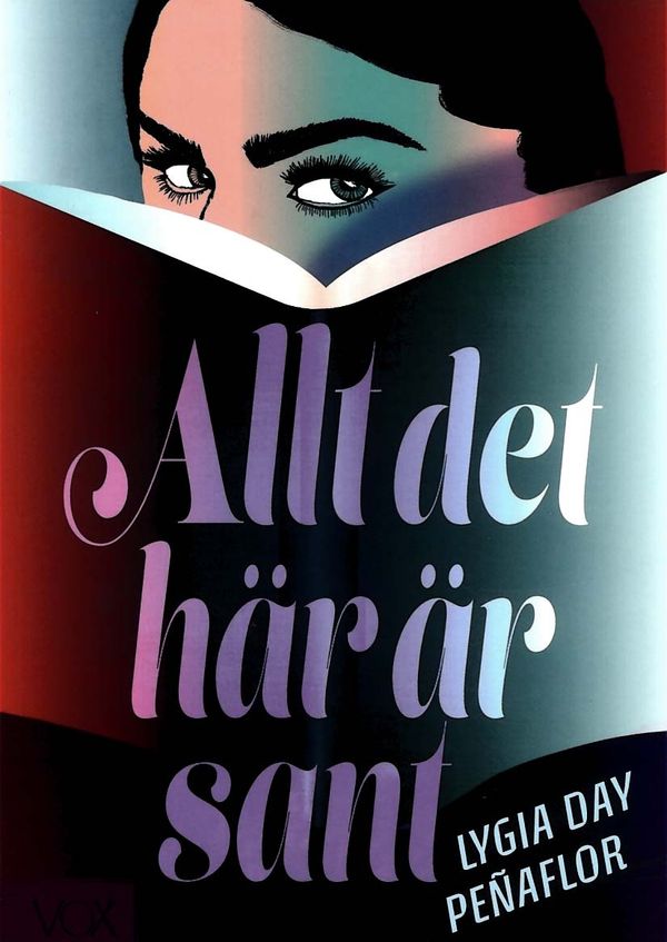 Allt det här är sant | 1:a upplagan