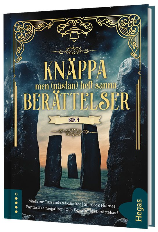 Knäppa men (nästan) helt sanna berättelser 4 | 0:e upplagan