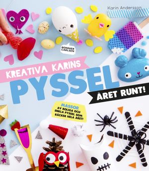 Kreativa Karins pyssel året runt