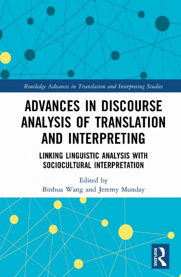 Advances in Discourse Analysis of Translation and Interpreting | 1:a upplagan