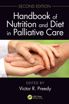 Handbook of Nutrition and Diet in Palliative Care, Second Edition | 2:a upplagan