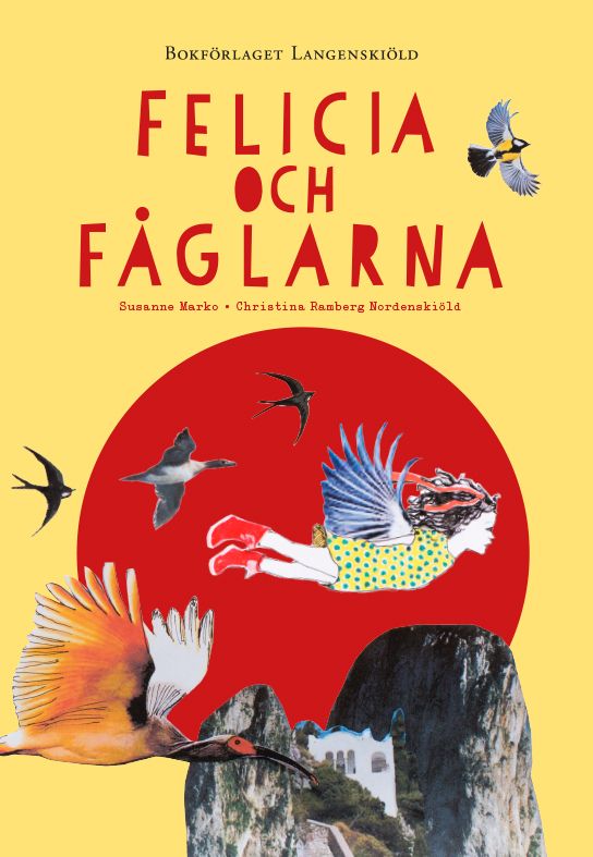 Felicia och fåglarna | 1:a upplagan