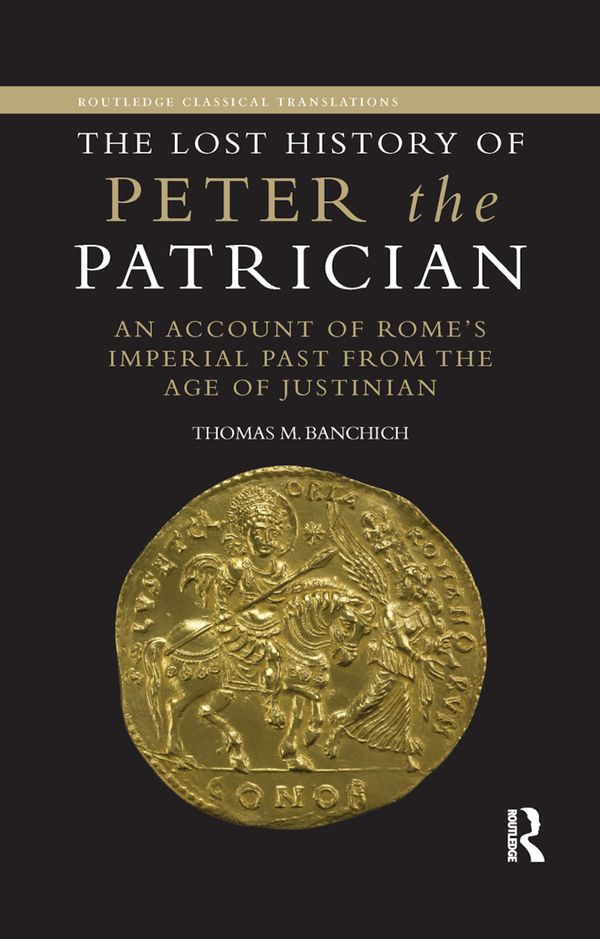 The Lost History of Peter the Patrician | 1:a upplagan
