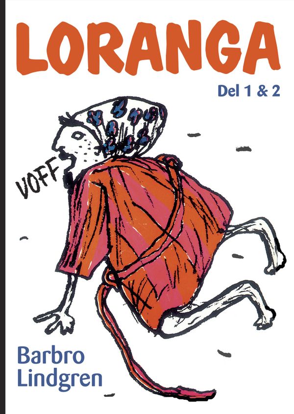 Loranga : del 1 & 2 | 1:a upplagan
