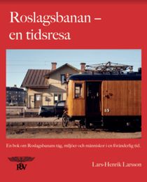 Roslagsbanan - en tidsresa