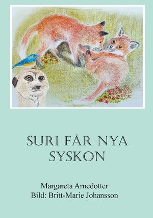 Suri får nya syskon | 1:a upplagan