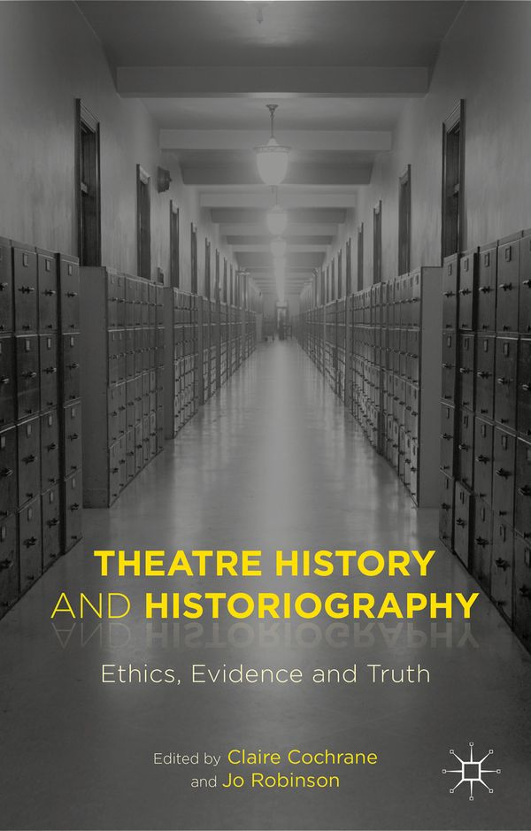Theatre History and Historiography | 1:a upplagan