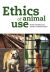 Ethics of Animal Use (2008)