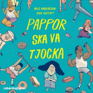 Pappor ska va tjocka | 1:a upplagan