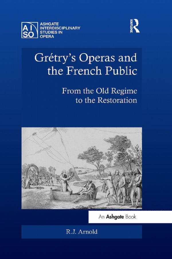 Grétry's Operas and the French Public | 1:a upplagan