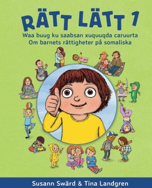 Rätt lätt 1 - Om barnets rättigheter på somaliska