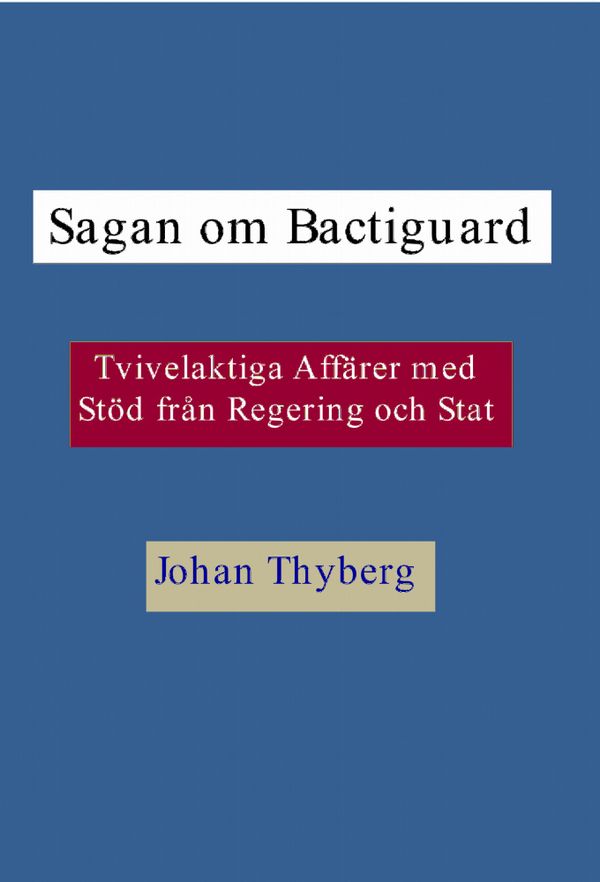 Sagan om Bactiguard | 0:e upplagan