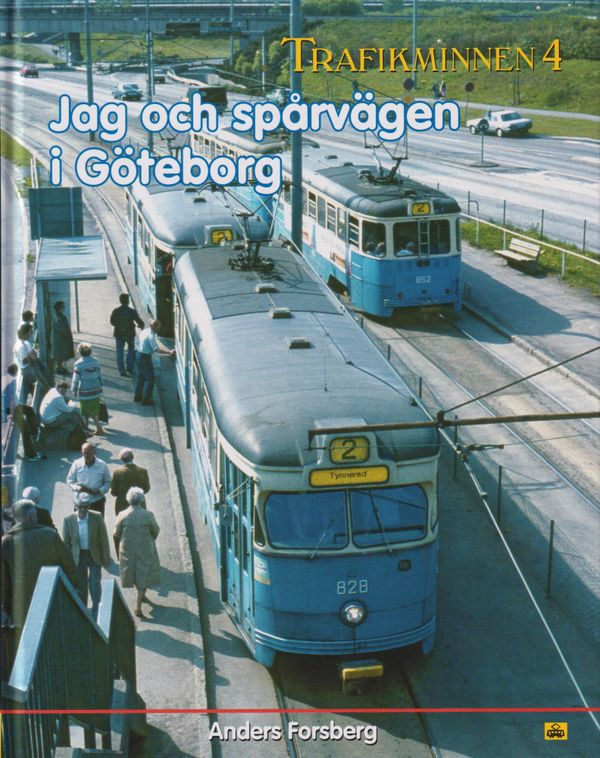 Jag och spårvägen i Göteborg | 0:e upplagan
