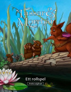 Tassar & Morrhår : ett rollspel - andra utgåvan | 0:e upplagan
