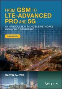 From GSM to LTE-Advanced Pro and 5G: An Introduction to Mobile Networks and