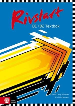 Rivstart B1+B2 Textbok |  2:e upplagan