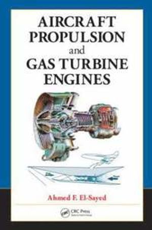 Aircraft Propulsion and Gas Turbine Engines