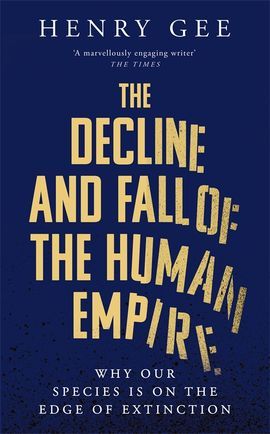 The Decline and Fall of the Human Empire | 0:e upplagan