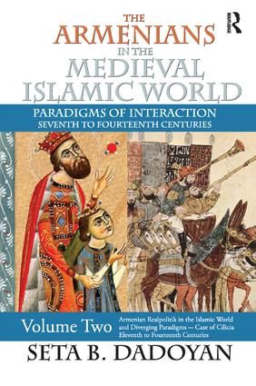 The Armenians in the Medieval Islamic World | 1:a upplagan