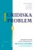 Juridiska problem Kommentarer och Lösningar